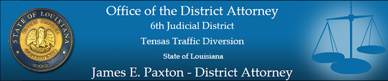 6th Judicial District Attorney's Office - Tenas Parish - Traffic Diversion Header Image